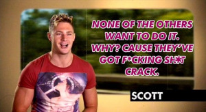 Geordie shore. Geordie shore quote. Scott. Scotty t