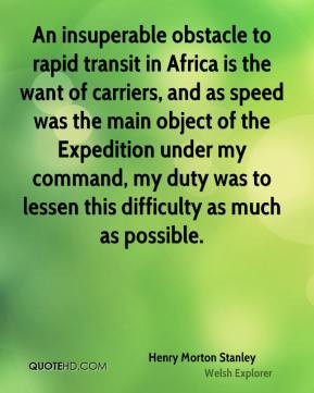 Henry Morton Stanley - An insuperable obstacle to rapid transit in ...