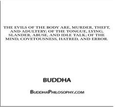 body are, murder, theft, and adultery; of the tongue, lying, slander ...