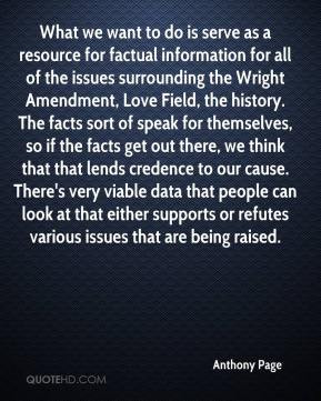 Anthony Page - What we want to do is serve as a resource for factual ...