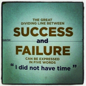 No excuses for failure by haybail4