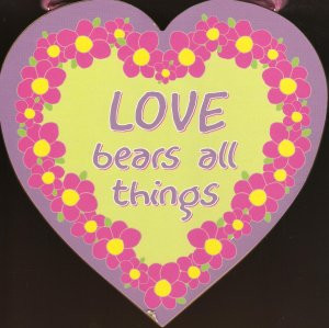 quotes - Love Bears All Things Heart Wall Quotes wall quotes sayings ...