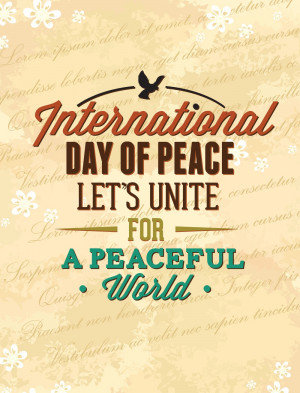 See Too : World Day of Peace Cards, Quotes, Images, Sayings