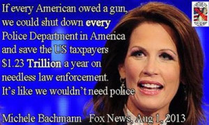 Congresswoman Bachmann quote. 