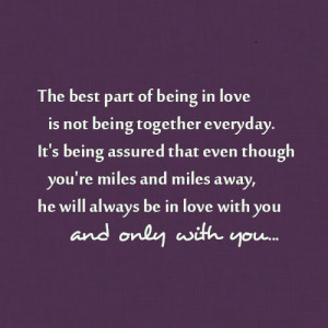 Assured True Love Quotes The Best Part Of Being In Love Is Not Being ...
