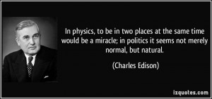 More Charles Edison Quotes