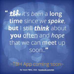 ... TBH app! #tbh #tobehonest #lms4tbh #quote #honest Quotes 3, Quotes