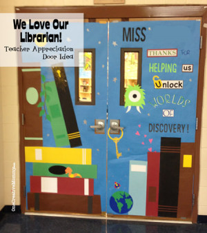 Librarian Theme–Thanks for Helping Us Unlock Worlds of Discovery!