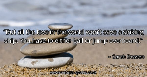 ... -ship-you-have-to-either-bail-or-jump-overboard_600x315_21930.jpg