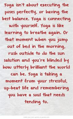 Yoga is a journey within. More