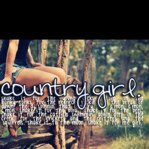 Country Girl Quotes Girls