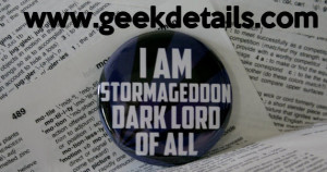 am Stormageddon Dark Lord of All Dr. Who Themed Pinback Button. $3 ...