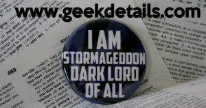 am Stormageddon Dark Lord of All Dr. Who Themed Pinback Button. $3 ...