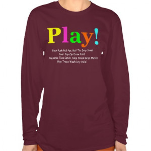 Play! Occupational Therapy T-shirts
