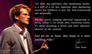 John Green on education and maximizing income.. by rationalhub
