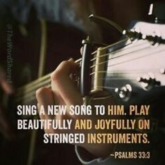 yes praise him with psalms hymns and spiritual songs