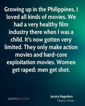 ... and hard-core exploitation movies. Women get raped; men get shot
