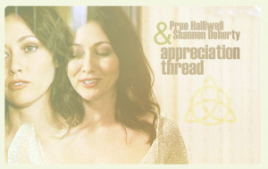 The 20th Shannen Doherty and Prue Halliwell Appreciation Thread