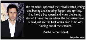 quote-the-moment-i-appeared-the-crowd-started-jeering-and-booing-and ...