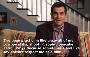 Phil Dunphy on being a man.