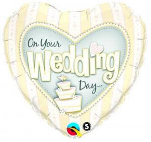on your wedding day cake balloon 1706 p On Your Wedding Day Quote