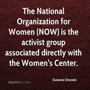 Suzanne Onorato - The National Organization for Women (NOW) is the ...