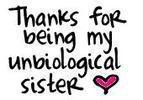 Thanks for being my unbiological sister photo small805157.jpg