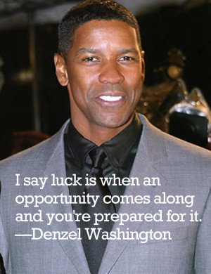 Denzel Washington Inspirational Quotes