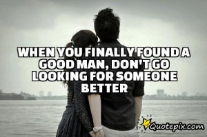 real man quote good man quotes relationship a metaphor for a man ...