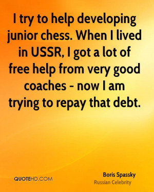 ... free help from very good coaches - now I am trying to repay that debt