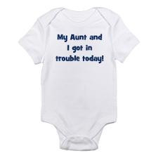 My Aunt and I got in trouble Infant Bodysuit for