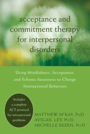 Choco's Reviews > Acceptance and Commitment Therapy for Interpersonal ...
