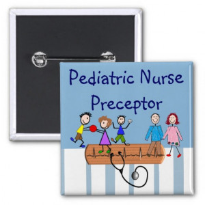 Pediatric Nurse Quotes Pediatric nursing preceptor