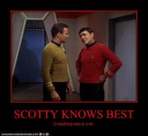 Star Trek Scotty Quotes Star trek: scotty knows best