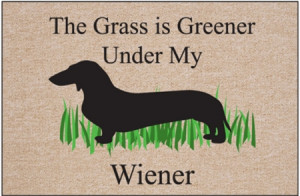 doormat grass wiener dog doormat grass is greener under my wiener ...