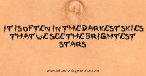 ... in-the-darkest-skies-that-we-see-the-brightest-stars_600x315_18051.jpg