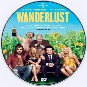 Wanderlust Movie Wanderlust (2012) -