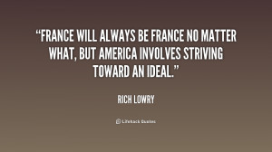 France will always be France no matter what, but America involves ...