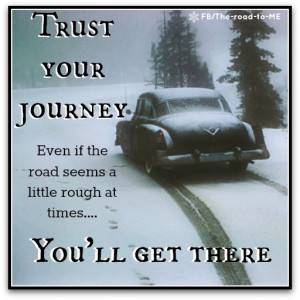 Trust your journey