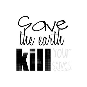 Pro Earth Graphics, Recycle Graphics, Earth Quotes, Save the Animals G ...