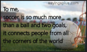 Soccer Sayings, Quotes, Expressions and Slogans