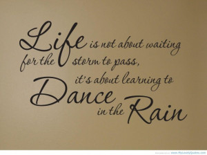 quotes about life happy nurse dance in the rain student nursing quotes ...