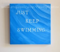 Inspirational Quotes on Canvas Quotes Painting Finding Nemo Quote ...