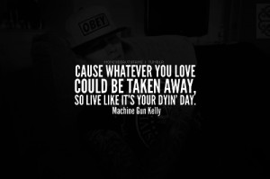 ... : Mgk Quotes From Songs , Mgk Quotes , Mgk End Of The Road Lyrics