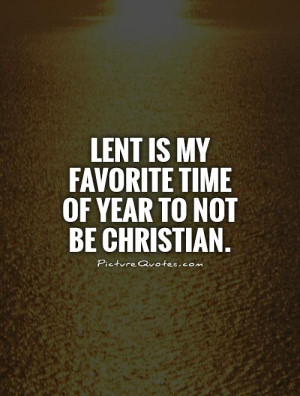Quotes About Lent