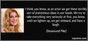 Rosamund Pike Quotes