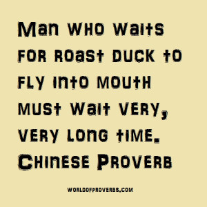 Chinese Proverb [17729]