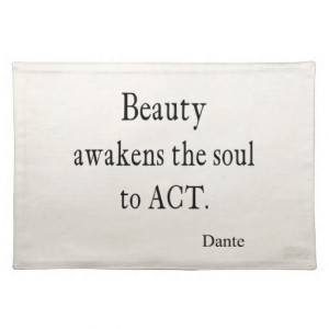 Vintage Dante Beauty Awakens the Soul Quote Placemats