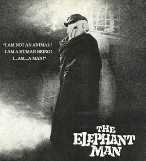 Elephant+man+movie+quotes