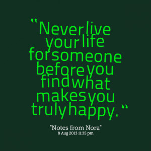 Just Live Your Life Quote...